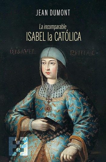 La incomparable Isabel la Católica