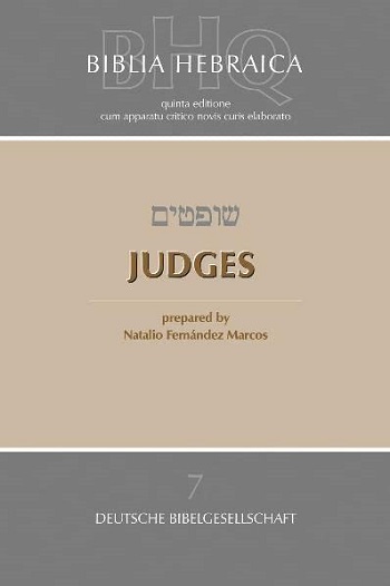 Biblia Hebraica Quinta edición (BHQ). Judges Idioma: hebreo (7)