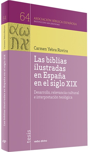 Las biblias ilustradas en España en el siglo XIX. Desarrollo, relevancia cultural e interpretación teológica (64)