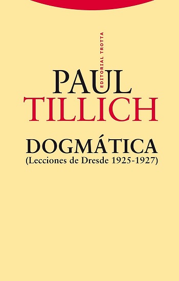 Dogmática (Lecciones de Dresde 1925-1927)