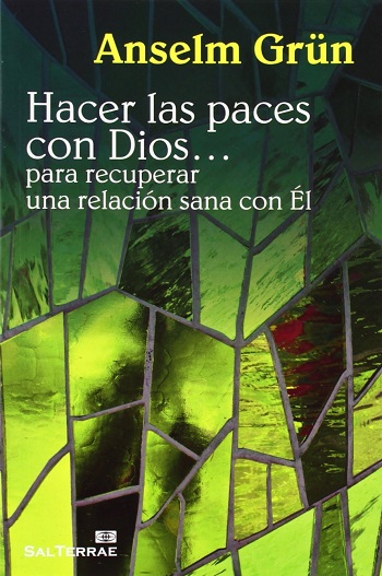 Hacer las paces con Dios.. para recuperar una relación sana con Él