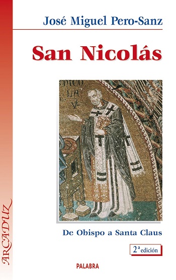 San Nicolás. De obispo a Santa Claus