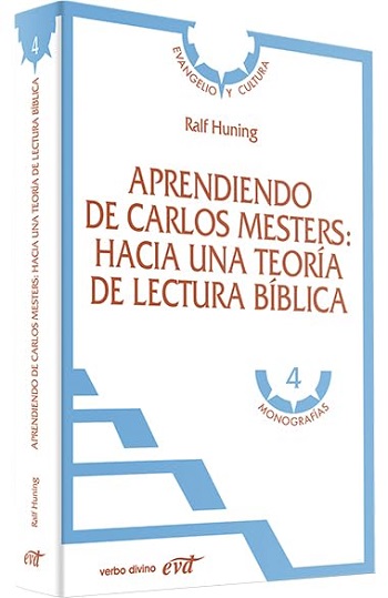 Aprendiendo de Carlos Mesters. Nacia una teoría de lectura bíblica