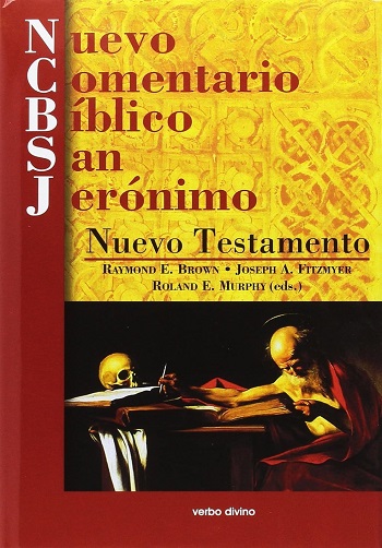 Nuevo Comentario Bíblico San Jerónimo. Nuevo Testamento