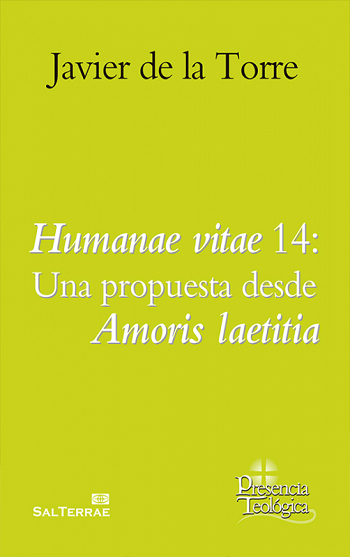 Humanae Vitae 14: Una propuesta desde Amoris Laetitia