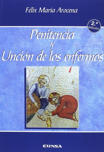 Penitencia y Unción de los enfermos