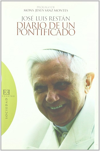 Diario de un pontificado. Prólogo de Mons. Jesús Sanz Montes
