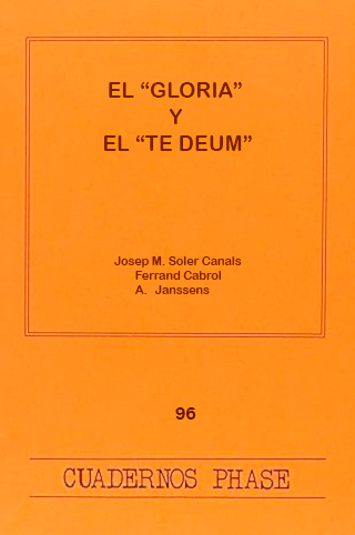 El "Gloria" y el "Te Deum"