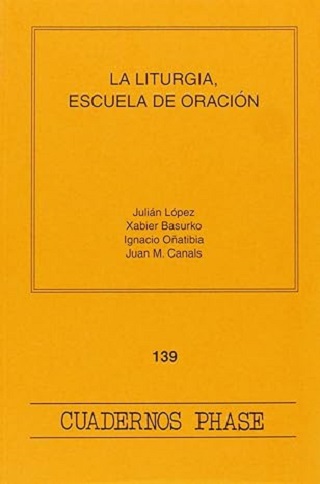 La liturgia, escuela de oración