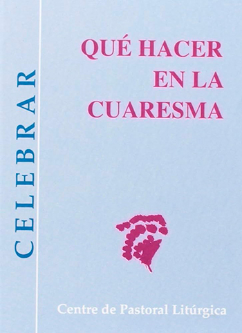 Qué hacer en la cuaresma