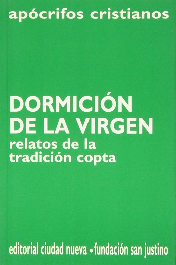 Dormición de la Virgen . Relatos de la tradición copta