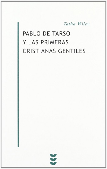 Pablo de Tarso y las primeras cristianas Gentiles