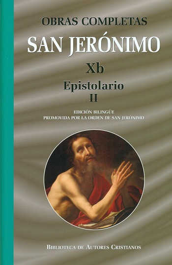 Obras completas. San Jerónimo. Vol. Xb. Epistolario. II. Edición provida por la orden de San Jerónimo. (Tapa dura)