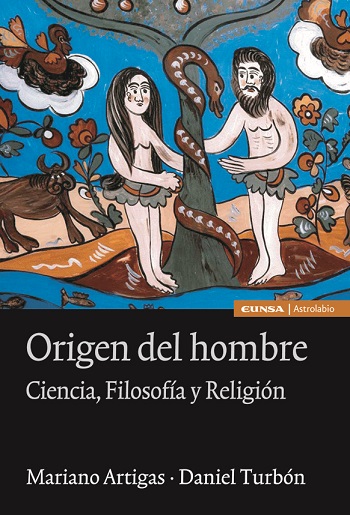 Origen del hombre. Ciencia, filosofía y religión