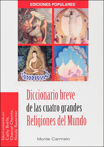 Diccionario breve de las cuatro Religiones del Mundo