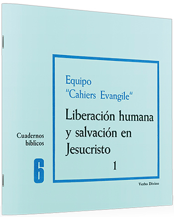 Liberación humana y salvación en Jesucristo