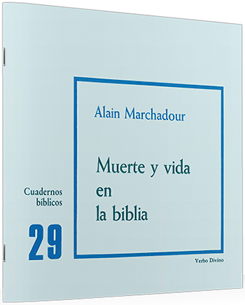 Muerte y vida en la Biblia