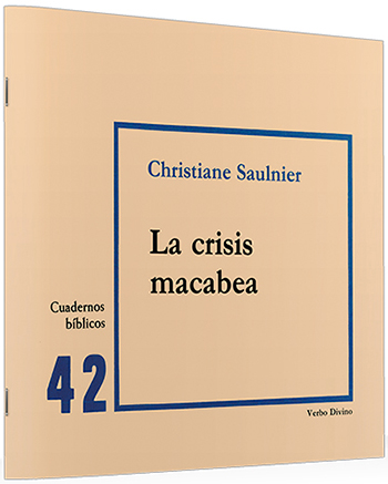 La crisis macabea