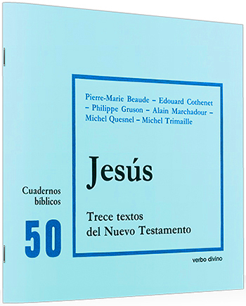 Jesús. Trece textos del Nuevo Testamento