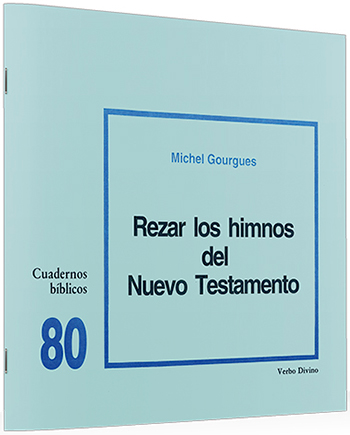 Rezar los himnos del Nuevo Testamento. (Tapa blanda/20,5x19 cm)