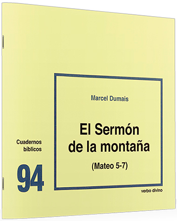 El Sermón de la montaña (Mateo 5-7)