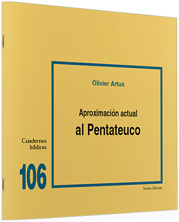 Aproximación actual al Pentateuco