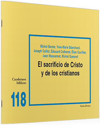 El sacrificio de Cristo y de los cristianos