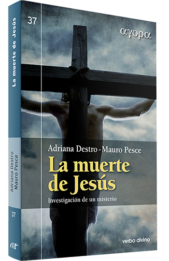 La muerte de Jesús. Investigación de un misterio