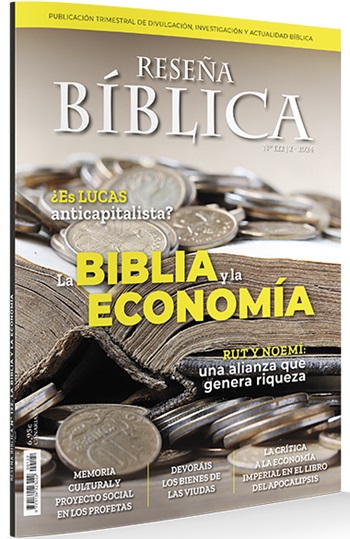 Reseña Bíblica. La Biblia y la economía