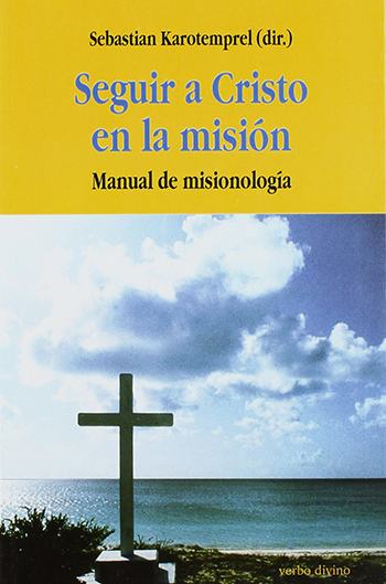 Seguir a Cristo en la misión