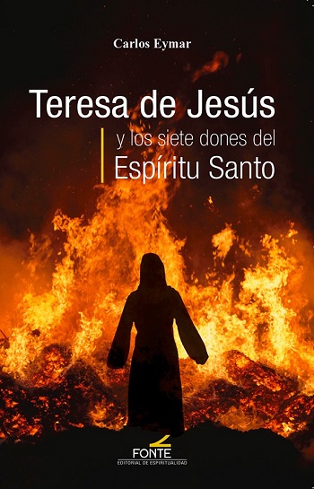 Teresa de Jesús y los siete dones del Espíritu Santo