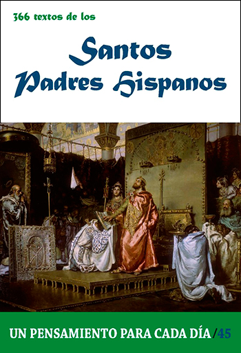 366 Textos de Los Santos Padres Hispanos. Un pensamiento para cada día. (10x15 cm)