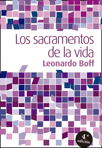 Los Sacramentos de la Vida