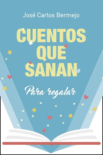 Cuentos que sanan. Para regalar
