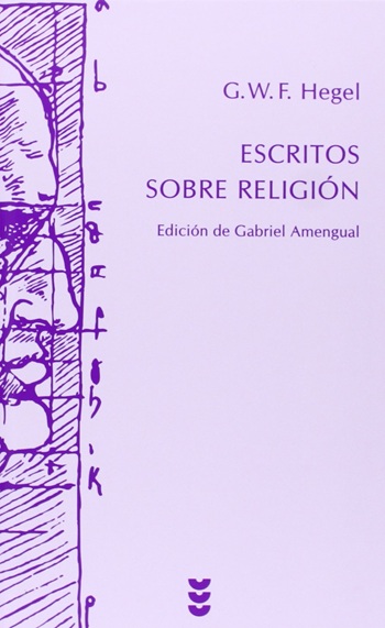 Escritos sobre religión. Edición bilingüe. Traducción y comentario de Miguel García-Baró. (Tapa dura/14x21,5 cm)