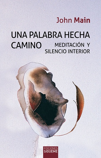 Una palabra hecha camino. (Tapa blanda/13,5x21 cm)