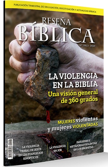 Reseña Bíblica. La violencia en la Biblia. Una visión general de 360 grados. (Tapa blanda/21,5x27 cm)