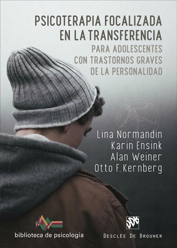 Psicoterapia focalizada en la transferencia para adolescentes con trastornos graves de la personalidad. (Tapa blanda/15x21 cm)