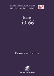 Isaías 40-66. Comentarios a la nueva Biblia de Jerusalén. (Tapa blanda/15x21 cm)