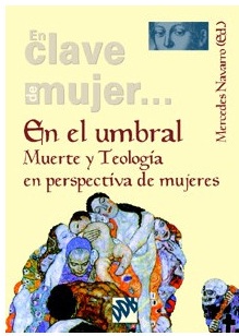 En el umbral. Muerte y Teología en perspectiva de mujeres. (Tapa blanda/15x21 cm)