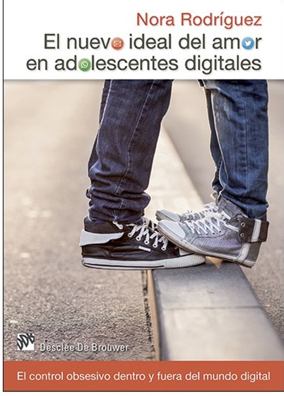 El nuevo ideal del amor en adolescentes digitales (Tapa blanda/15,5x21,5 cm)