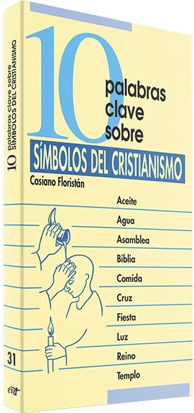 10 palabras clave sobre símbolos del cristianismo. (Tapa blanda/10,5x21,5 cm)