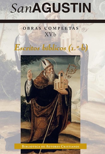 Obras completas de San Agustín. XVb: Escritos bíblicos (1.º b). (Tapa dura/13x20 cm)
