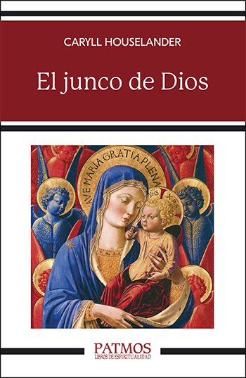 El junco de Dios. (Tapa blanda/12,3x19 cm)