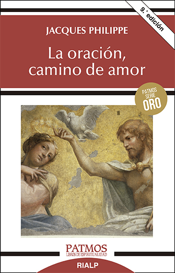 La oración, camino de amor. (Tapa blanda/12,3x19 cm)