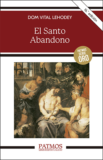 El santo abandono. (Tapa blanda/12,3x19 cm)