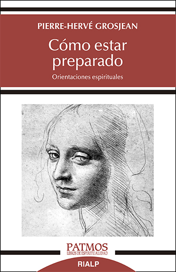 Cómo estar preparado. Orientaciones espirituales. (Tapa blanda/12,3x19 cm)