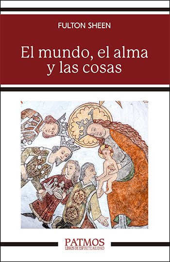 El mundo, el alma y las cosas. (Tapa blanda/12,3x19 cm)