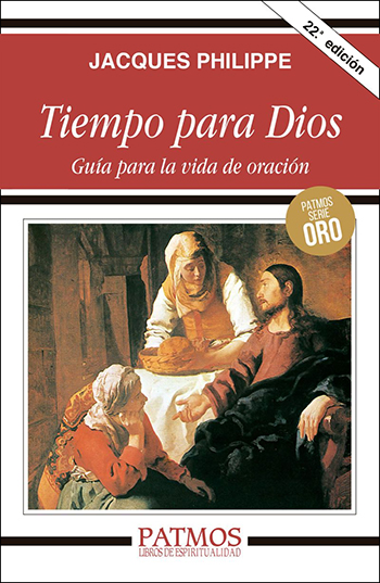 Tiempo para Dios. Guía para la vida de oración. (Tapa blanda/12,3x19 cm)