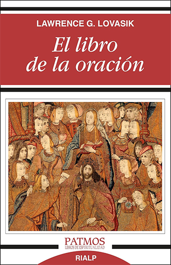 El libro de la oración: Cómo y por qué rezar. (Tapa blanda/12,3x19 cm)